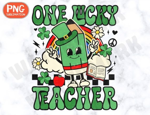 One Lucky Teacher Png, St Pattys Day Png Graphics and T-Shirt Designs