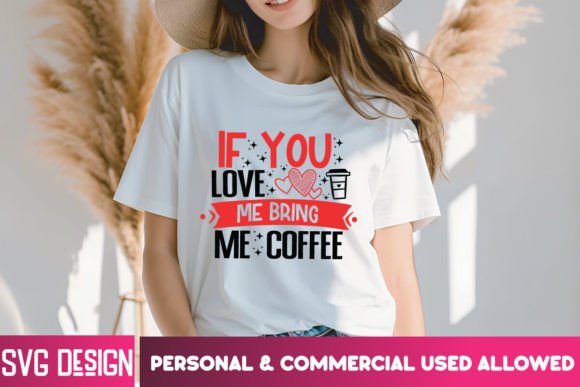 Review: If You Love Me Bring Me Coffee SVG